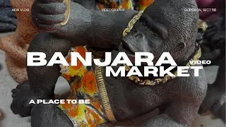 Thumbnail: Chalo Banjara Market Ki sair karein. A unique place to be in. #banjaramarket #market #marketvibes
