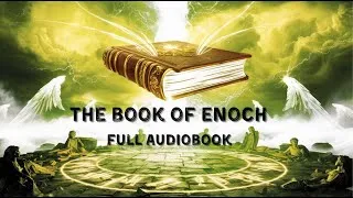 Thumbnail: The Book of Enoch | Full Audiobook | Ancient Mysteries & Fallen Angels