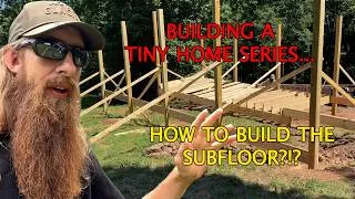 Thumbnail: Installing floor joists and subfloor in the tiny house. #narrowwayhomestead #offgrid #tinyhouse