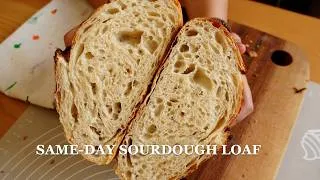 Thumbnail: Bake Same Day Sourdough bread with me 🍞 With Sourdough starter