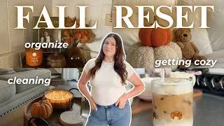 Thumbnail: the ULTIMATE FALL RESET 🍂 cleaning, organizing & getting my life together for fall