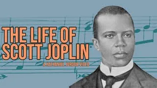 Thumbnail: Scott Joplin Biography | Father of Ragtime Music