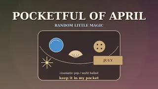 Thumbnail: Pocketful of April | Cinematic Waltz Pop Ballad