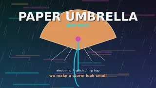 Thumbnail: Paper Umbrella | Electronic Glitch Hop Music