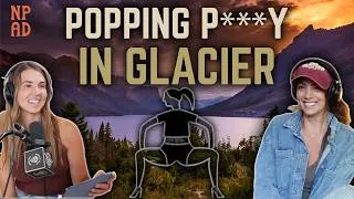 Thumbnail: Trail Tales 100: Popping p***y  in Glacier, Trails of Horror, & Night Vision Ghosts