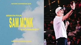 Thumbnail: Session Four | ‘Run Towards It’  -  Ps Sam Monk | Nations Conference 2025