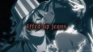 Thumbnail: Effed up jeans рваные джинсы remix ( ripped jeans ) ( Slowed + Reverb ) | Urahara & Yoruichi