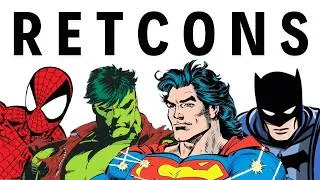Thumbnail: The Best and Worst Retcons in Comics