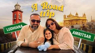 Thumbnail: Road Trip to Ludhiana & Amritsar | Golden Temple, Amritsari Kulcha & Lassi