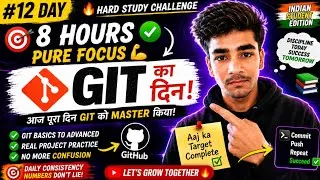 Thumbnail: DAY 12🔥 Apna github aisa kre 😘 | Aaj Pura Din GIT Seekha 😱 | how to design GitHub #vlog #studyvlog