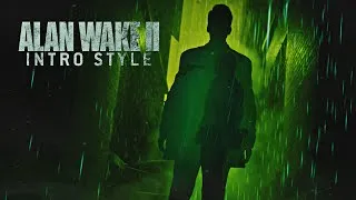 Thumbnail: Alan Wake II Intro Style