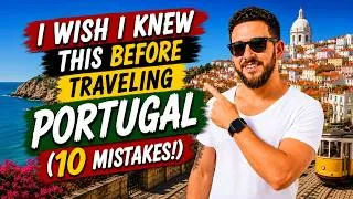 Thumbnail: I WISH I Knew This Before Traveling Portugal (10 MISTAKES!)