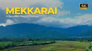 Thumbnail: Mekkarai | Tenkasi | A Beautiful Village | Tamilnadu