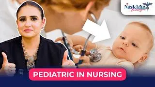 Thumbnail: Pediatric Nursing Made Easy for NCLEX || Growth, Safety & Dosage in Hindi ||