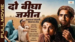 Thumbnail: Do Bigha Zamin 1953 Full Movie | Balraj Sahni, Nirupa Roy, Meena Kumari | Old Classic Superhit Movie