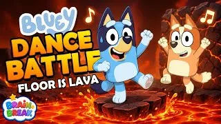 Thumbnail: Best Bluey Floor Is Lava 🌋 Dance Battle | Bluey Just Dance & Freeze | Brain Break for Kids | DannyGo