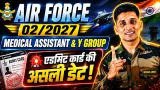 Thumbnail: Airforce 02/2027 Admit Card Kab Aayega? 😱 | Y Group & Medical Assistant Exam Date Out! 🔥