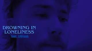 Thumbnail: NAWNSENSE! feat. LitFrank - "DROWNING IN LONELINESS" (Remix)