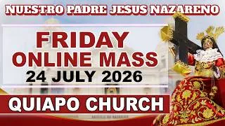 Thumbnail: LIVE: Quiapo Church Online Mass Today • 24 July 2026 • Friday