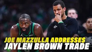 Thumbnail: Joe Mazzulla speaks on the Jaylen Brown trade for the first time