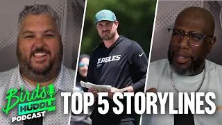 Thumbnail: Top 5 Eagles Training Camp Storylines for 2026 | Birds Huddle Podcast