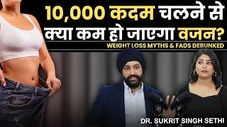 Thumbnail: Healthy Weight Loss Tips, Diet & Exercises | Belly Fat Reduction & Fat Loss | Dr. Sukrit Singh Sethi