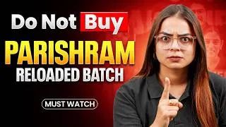Thumbnail: DO NOT BUY PARISHRAM RELOADED BATCH 2027 | Class 12 Science