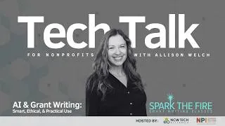 Thumbnail: AI and Grant Writing for Nonprofits: Smart, Ethical, and Practical Use with Allison Jones