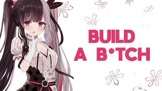 Thumbnail: Nightcore - Build A B*tch (Lyrics)