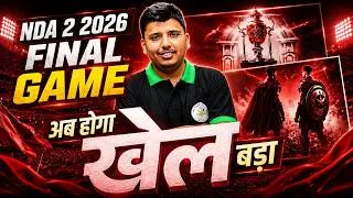 Thumbnail: NDA 2 2026 | अब होगा खेल बड़ा 🔥 | FINAL GAME CHANGER | Parveen Sir