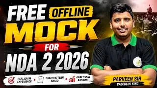 Thumbnail: 🔥FREE Offline Mock Test — NDA 2 2026 | Real Exam Experience | Doon Defence Dreamers | Parveen Sir