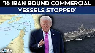 Thumbnail: Iran-US War | US Tightens Naval Blockade On Tehran, Intercept 16 Commercial Ships