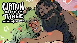 Thumbnail: CURTAIN NUMBER THREE | FAMTHEON MINIEPISODE