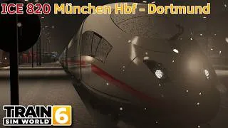 Thumbnail: ICE 820 München Hbf - Dortmund - Nürnberg - Ingolstadt - BR 403 - Train Sim World 6