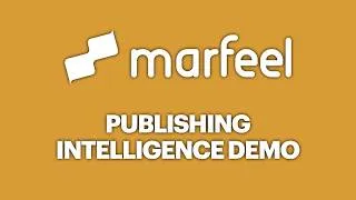 Thumbnail: An Inside Look at Marfeel’s Publishing Intelligence Platform