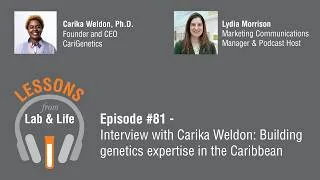 Thumbnail: Episode #80 – Interview with Carika Weldon: Building genetics expertise in the Caribbean
