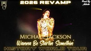 Thumbnail: Michael Jackson - Wanna Be Startin' Somethin' | HIStory Tour Studio Recreation (2026 Revamp)