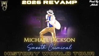 Thumbnail: Michael Jackson - Smooth Criminal | HIStory Tour Studio Recreation (2026 Revamp)