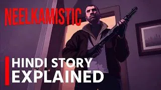 Thumbnail: GTA 4 Story in Hindi | The Tragic Endings Explained | NEELKAMISTIC