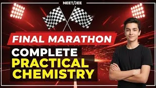 Thumbnail: Complete PRACTICAL CHEMISTRY in One Video 🔥 | Salt Analysis One Shot ✨ | For NEET/JEE 2026"