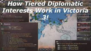 Thumbnail: How Tiered Diplomatic Interests Work in Victoria 3!