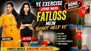 Thumbnail: Best Home Workout for Fat Loss | Before & After Transformation | Simple Exercises For  WeightLose ✌️