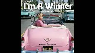 Thumbnail: Miss Lady Pinks - I'm a Winner (Neighborhood Remade Oldies)