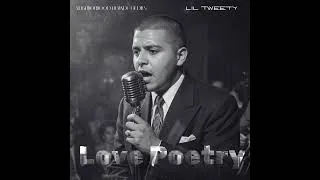 Thumbnail: Lil Tweety - Love Poetry {Neighborhood Remade Oldies}