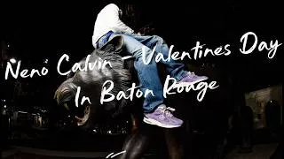 Thumbnail: Neno Calvin - Valentines Day In Baton Rouge (AUDIO)