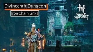 Thumbnail: How to Solve Divinecraft Dungeon Iron Chain Links | Where Winds Meet