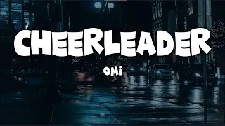 Thumbnail: OMI - Cheerleader (Felix Jaehn Remix) (Lyrics)
