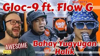 Thumbnail: chill vibes!!! GLOC-9 ft Flow G - Halik - Bahay Yugyugan LIVE on Wish 107.5 Bus reaction