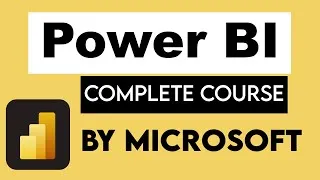 Thumbnail: Power BI Tutorial For Beginners | Master Power BI From Beginner to Expert, By Microsoft