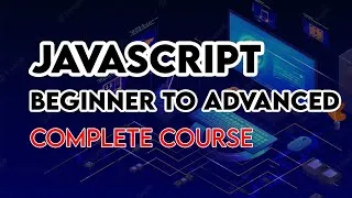Thumbnail: JavaScript Mastery Complete Course | JavaScript Tutorial For Beginner to Advanced